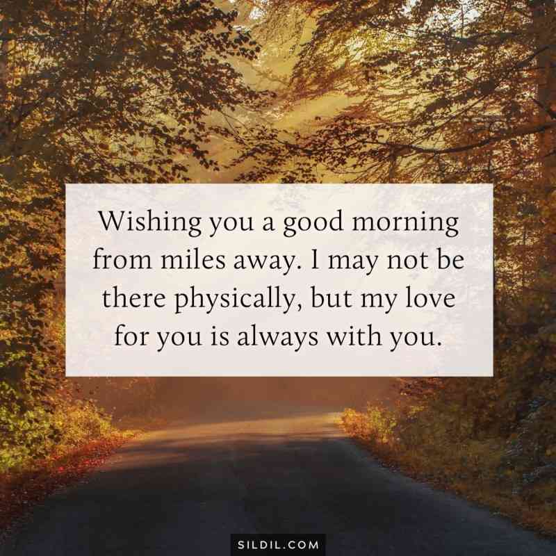 good morning love quotes for him long distance