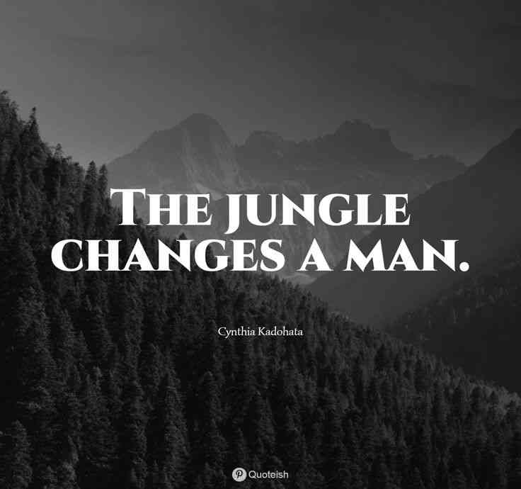 jungle quotes