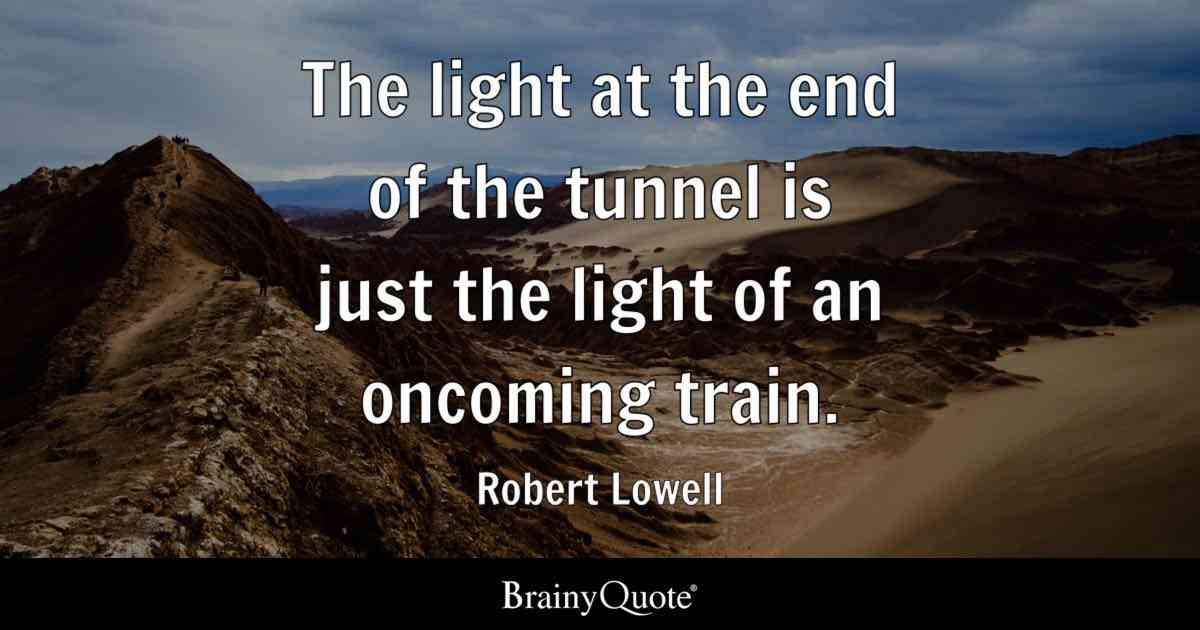 light end of tunnel quotes