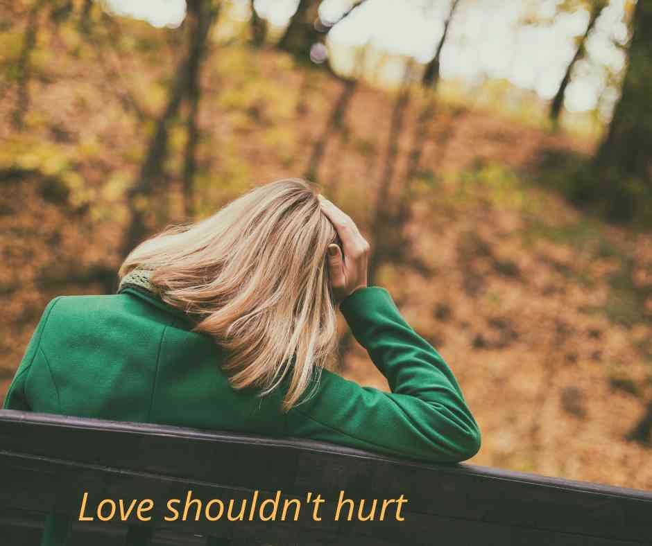 love shouldn't hurt quotes