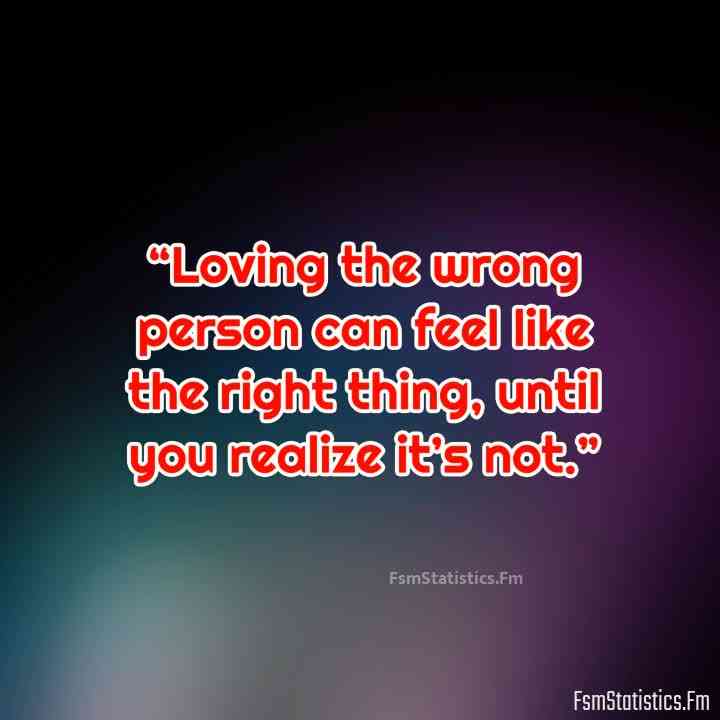 loving the wrong person quotes
