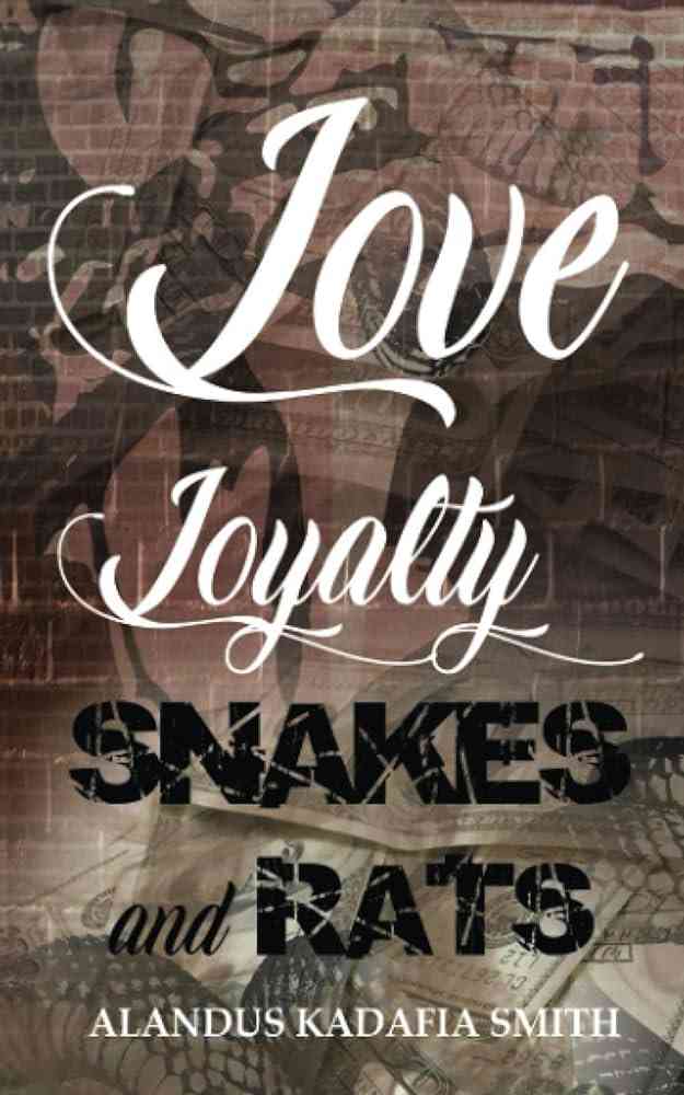 loyalty snake quotes