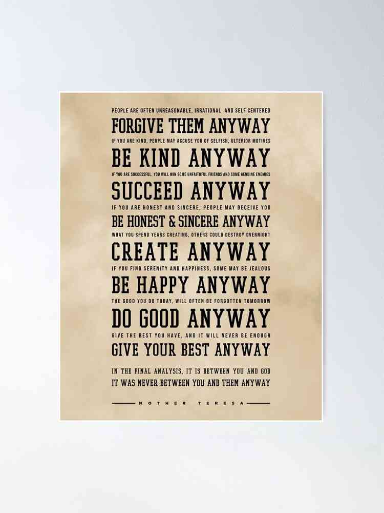 mother teresa quote do it anyway