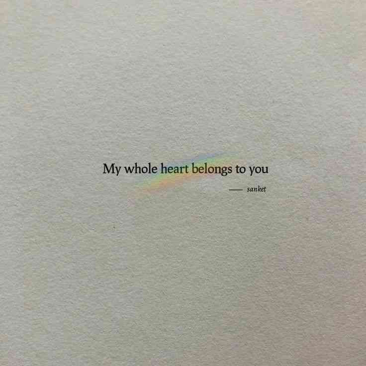 my heart belongs to you quotes