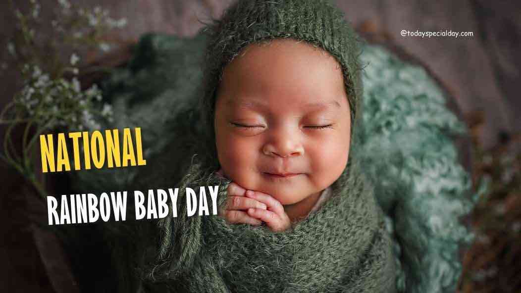 national rainbow baby day 2023 quotes