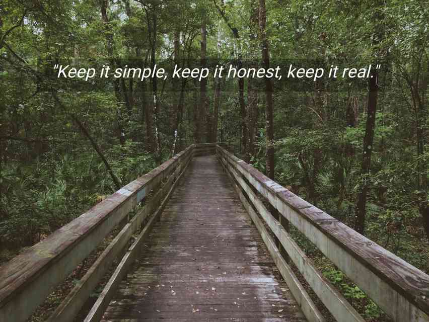 quotes about keeping it real