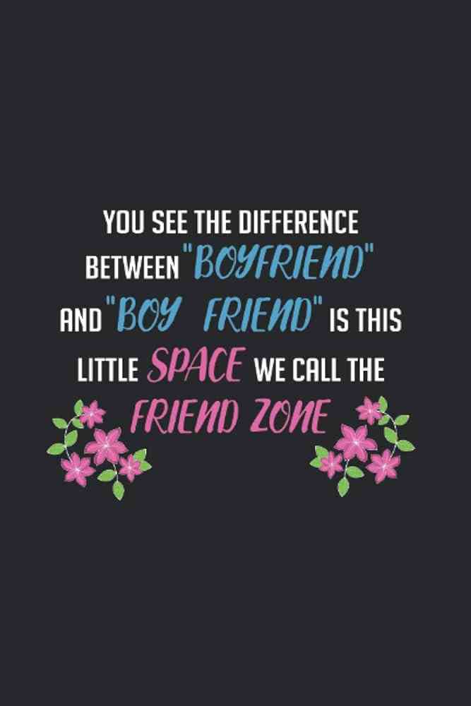 quotes about the friend zone