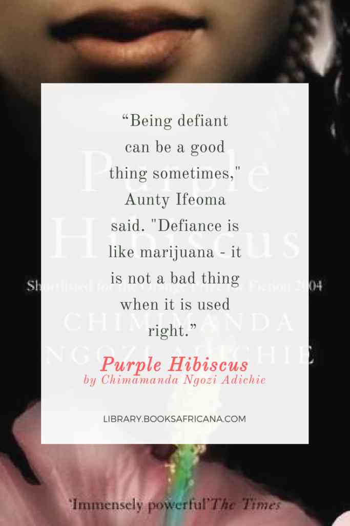 quotes in purple hibiscus