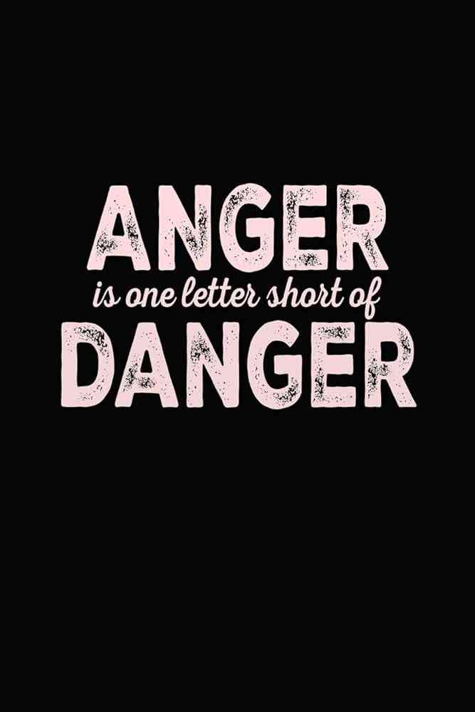 quotes of danger
