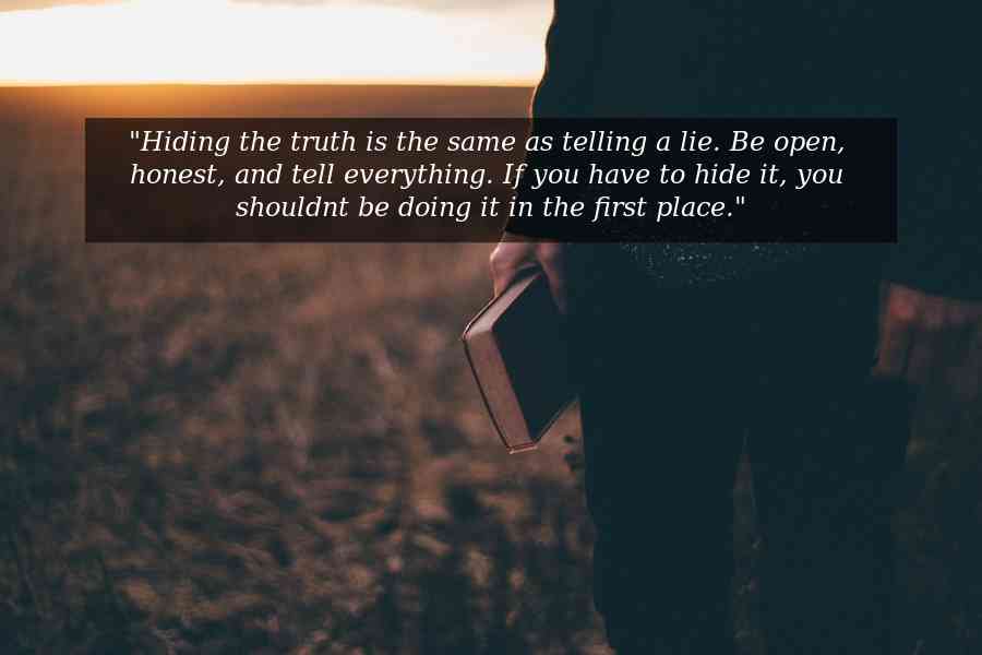 quotes on hiding the truth