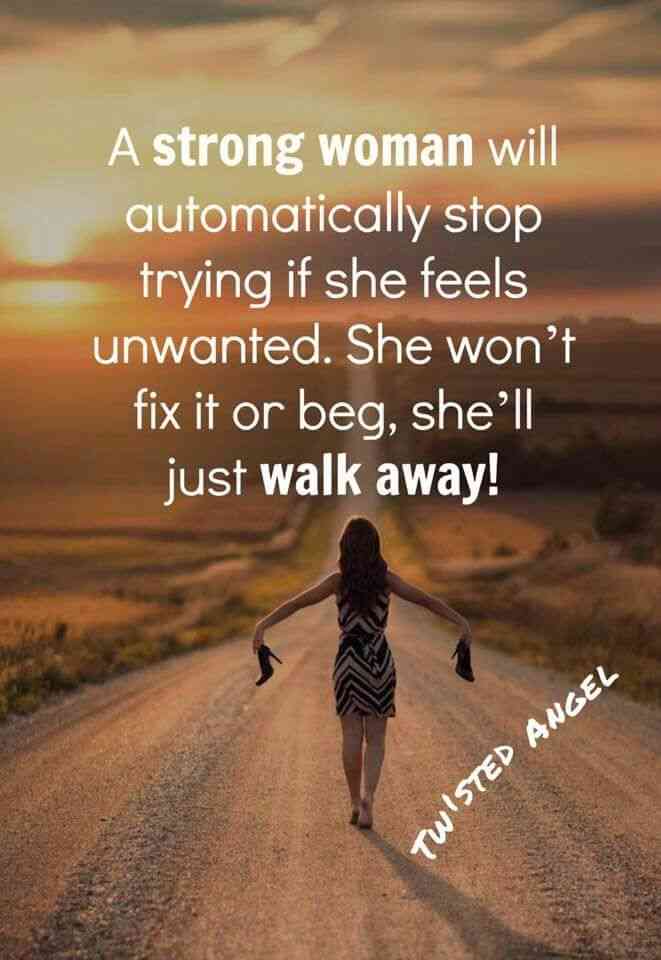 strong woman walk away quotes