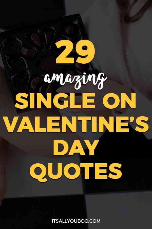 valentine's day quotes for myself