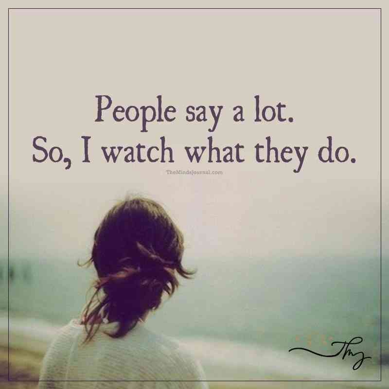 watch what you say quotes