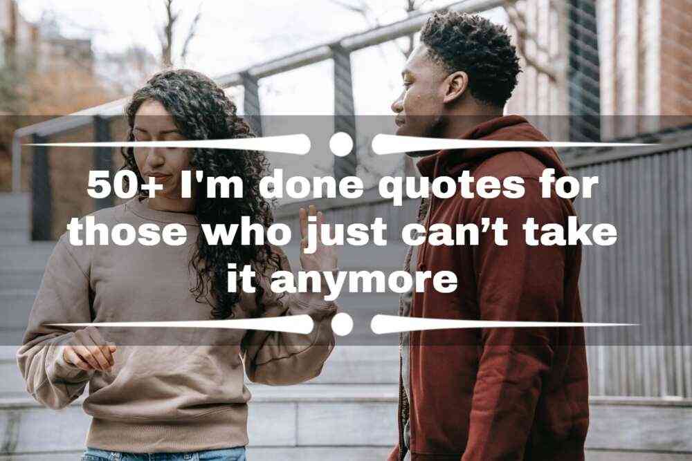 when i'm done im done quotes