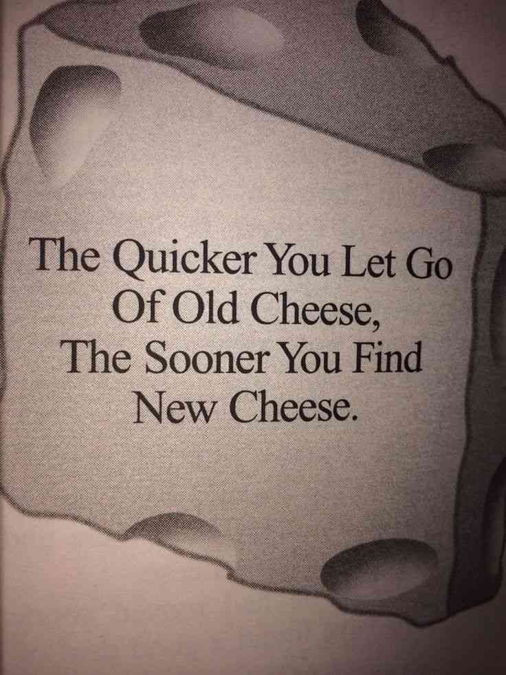 who moved my cheese quotes