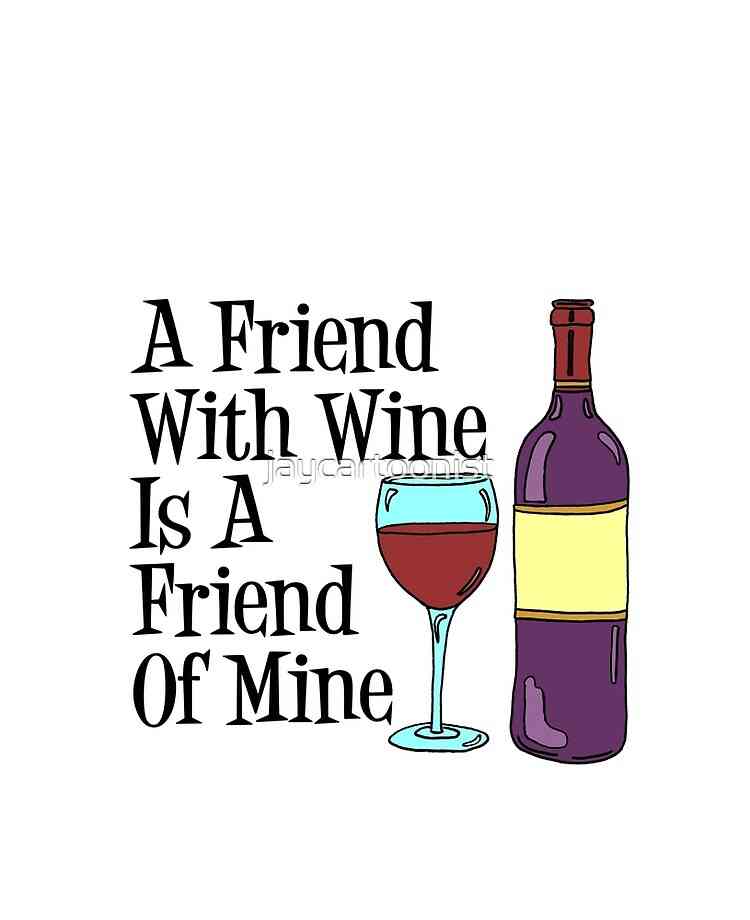 wine quotes friends